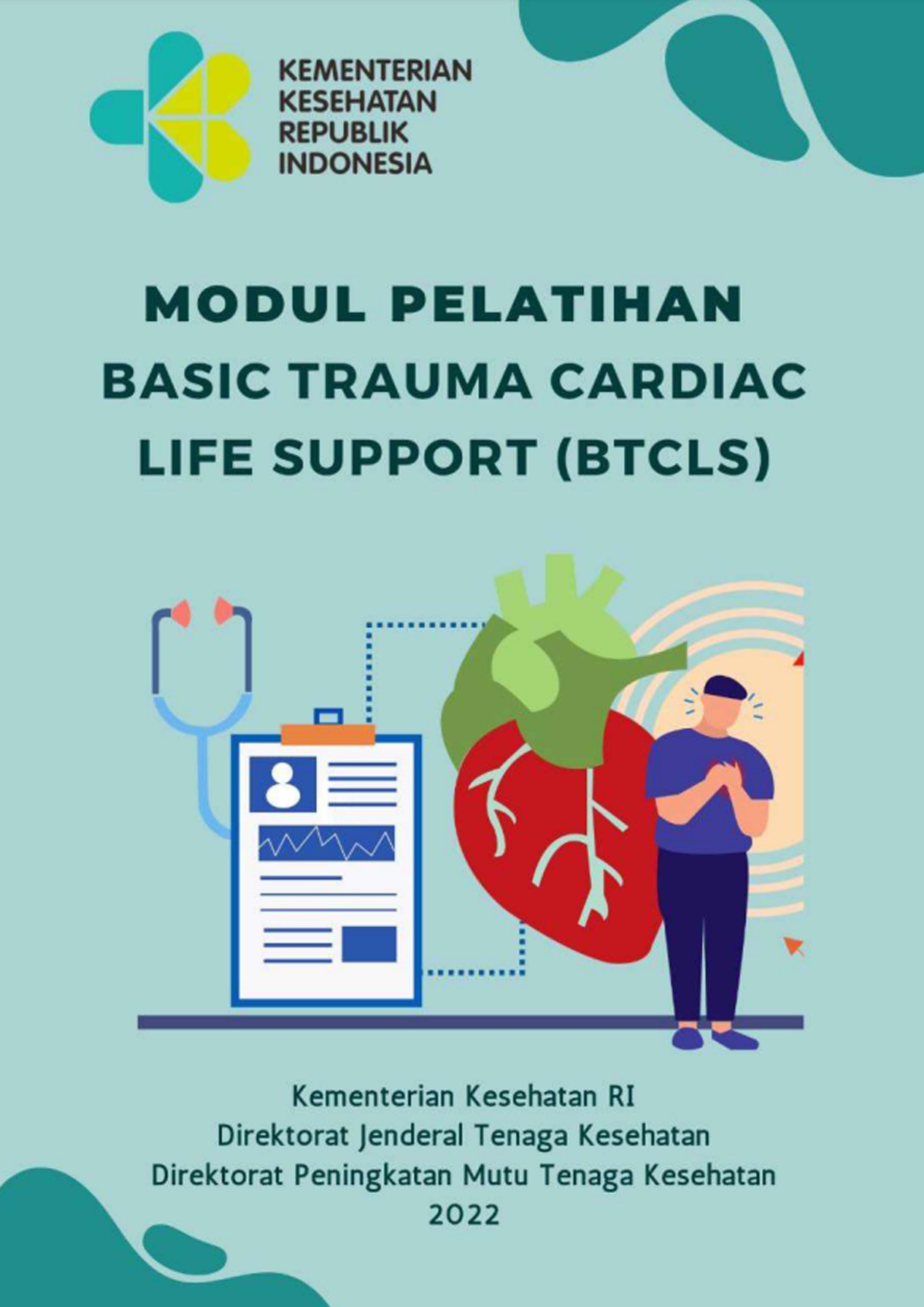 Basic Trauma Cardiac Life Support KEMENKES RI
