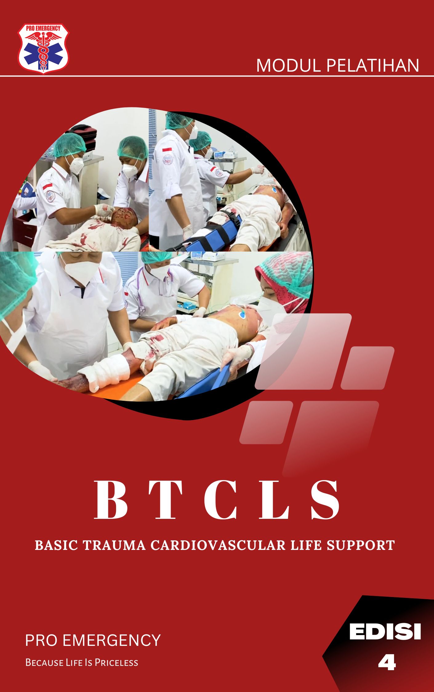 Basic Trauma Life Support edisi 4
