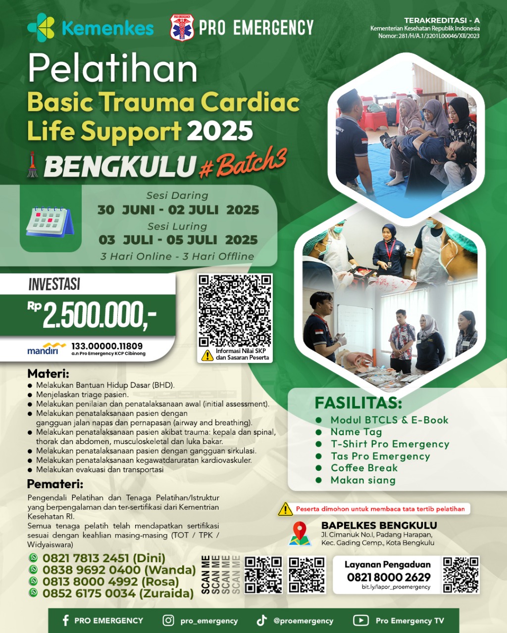 Pelatihan BTCLS 30 JUNI - 05 JULI 2025 Bengkulu