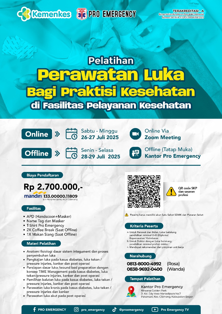PERAWATAN LUKA BAGI PRAKTISI KESEHATAN 26 – 29 JULI 2025
