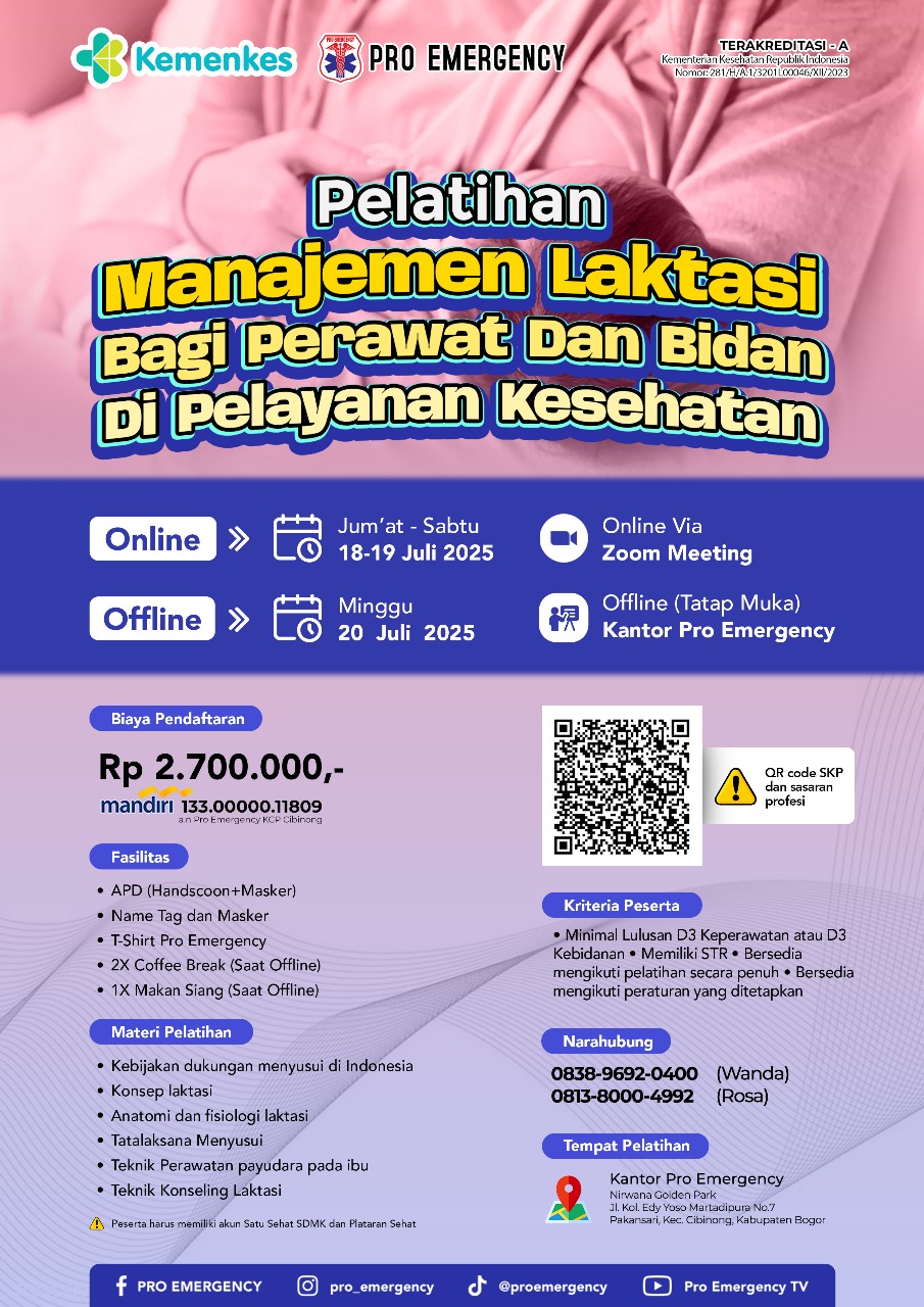 Pelatihan Manajemen Laktasi bagi Perawat dan Bidan di Pelayanan Kesehatan tanggal 18-20 Juli 2025