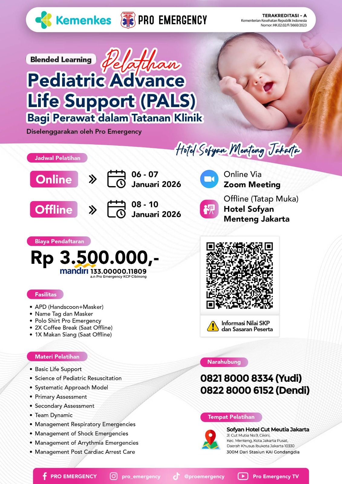 PELATIHAN PEDIATRIC ADVANCED LIFE SUPPORT (PALS) 06 - 10 Januari 2026