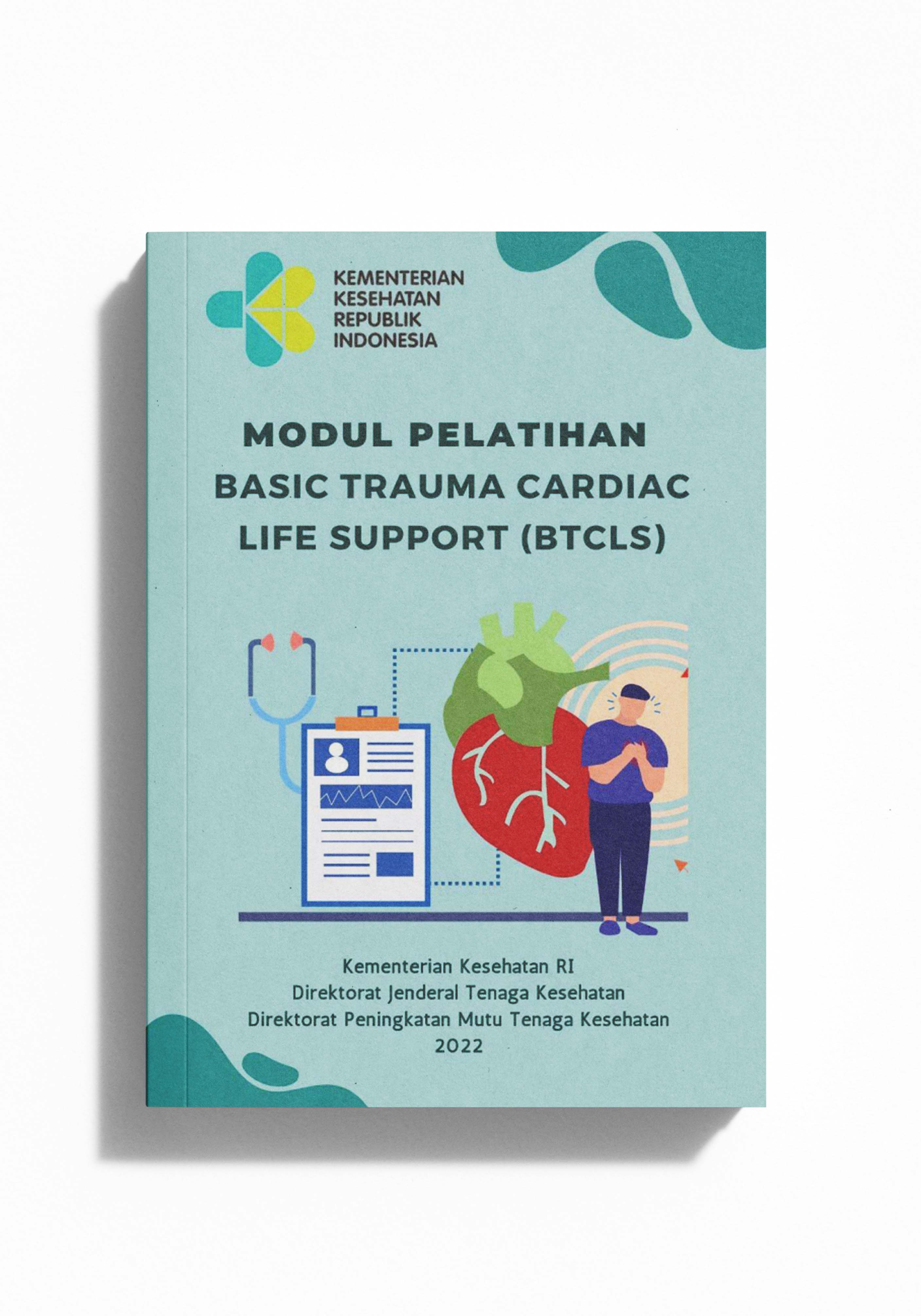 BASIC TRAUMA CARDIAC LIFE SUPPORT KEMENKES RI