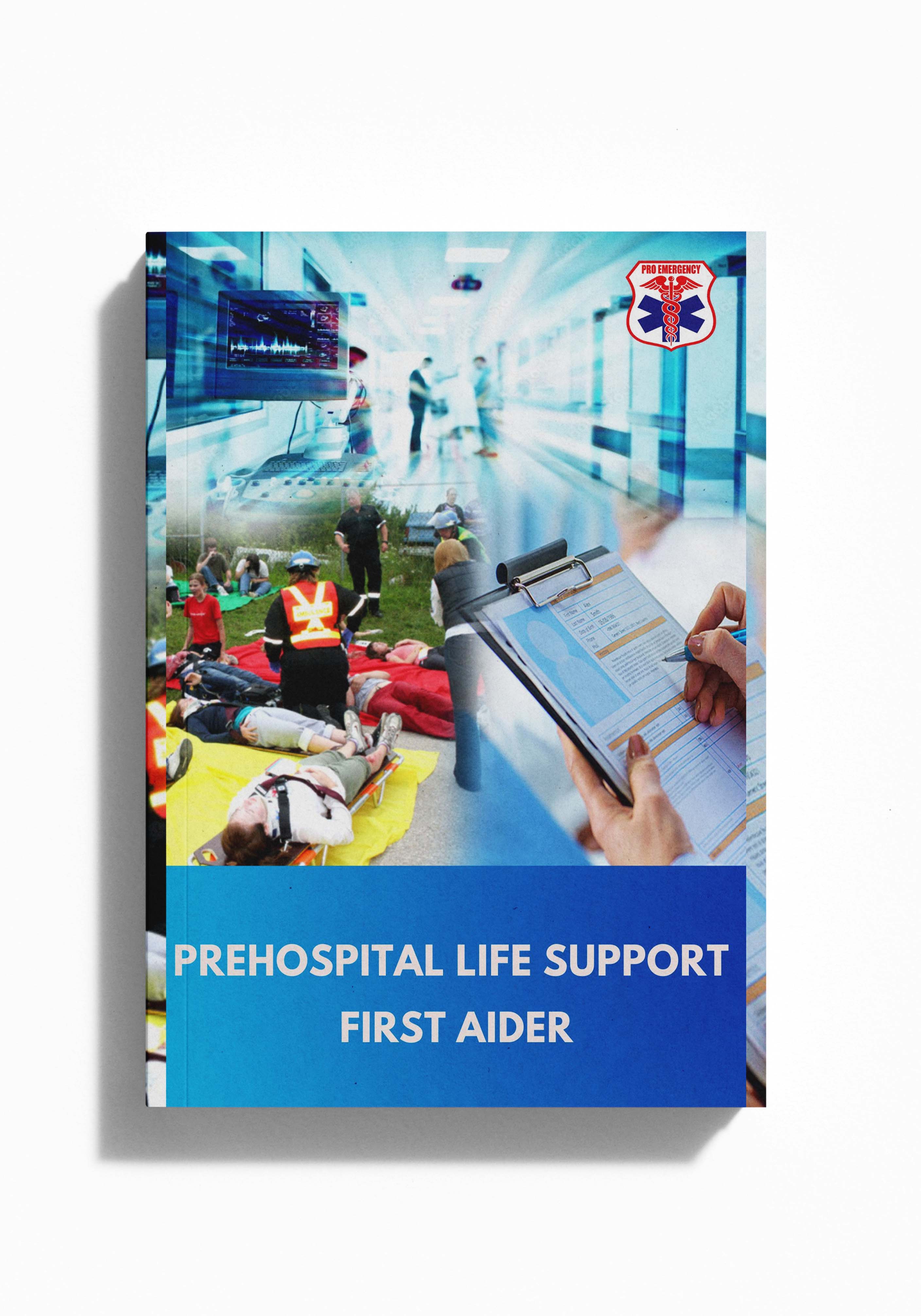 Pre Hospital Life Support First Aider (PHTLS)